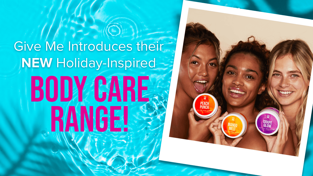 Holiday Inspired Body Care - Give Me Cosmetics