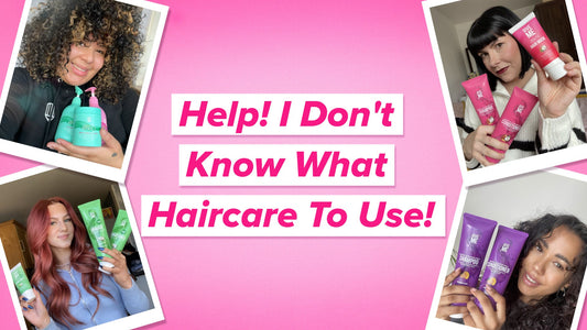 Help! I don't know what haircare to use! - Give Me Cosmetics