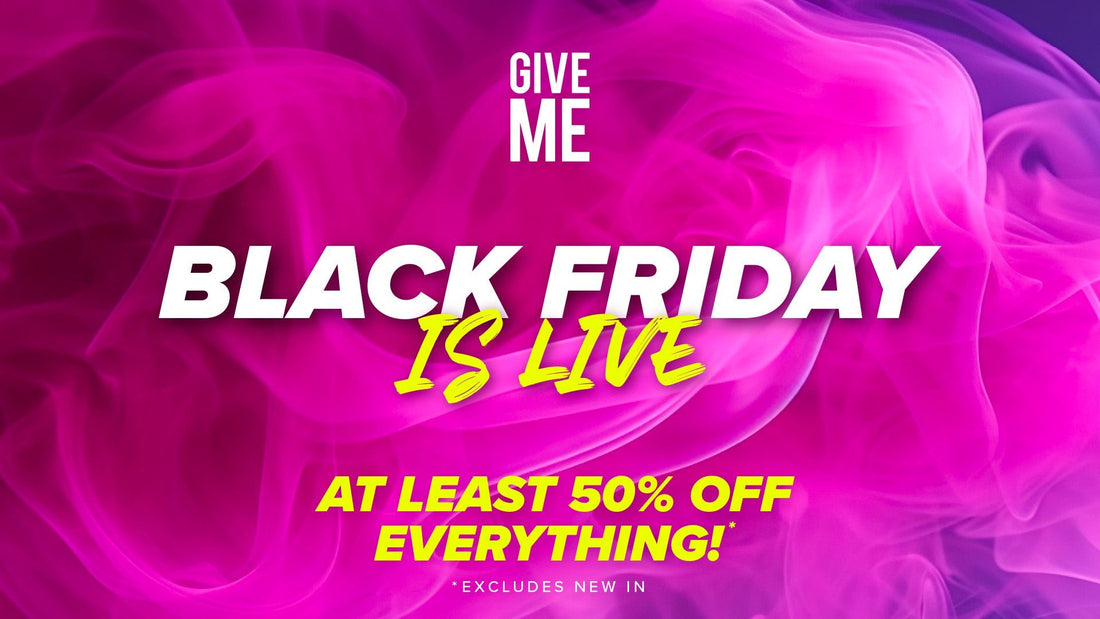 Black Friday Is Live! - Give Me Cosmetics