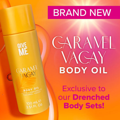 Caramel Vacay Drenched Bodycare Set (Worth £39.97) - Give Me Cosmetics